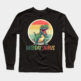 Birthday Saurus Rex Dino BirthdaysSaurus Matching Family Long Sleeve T-Shirt